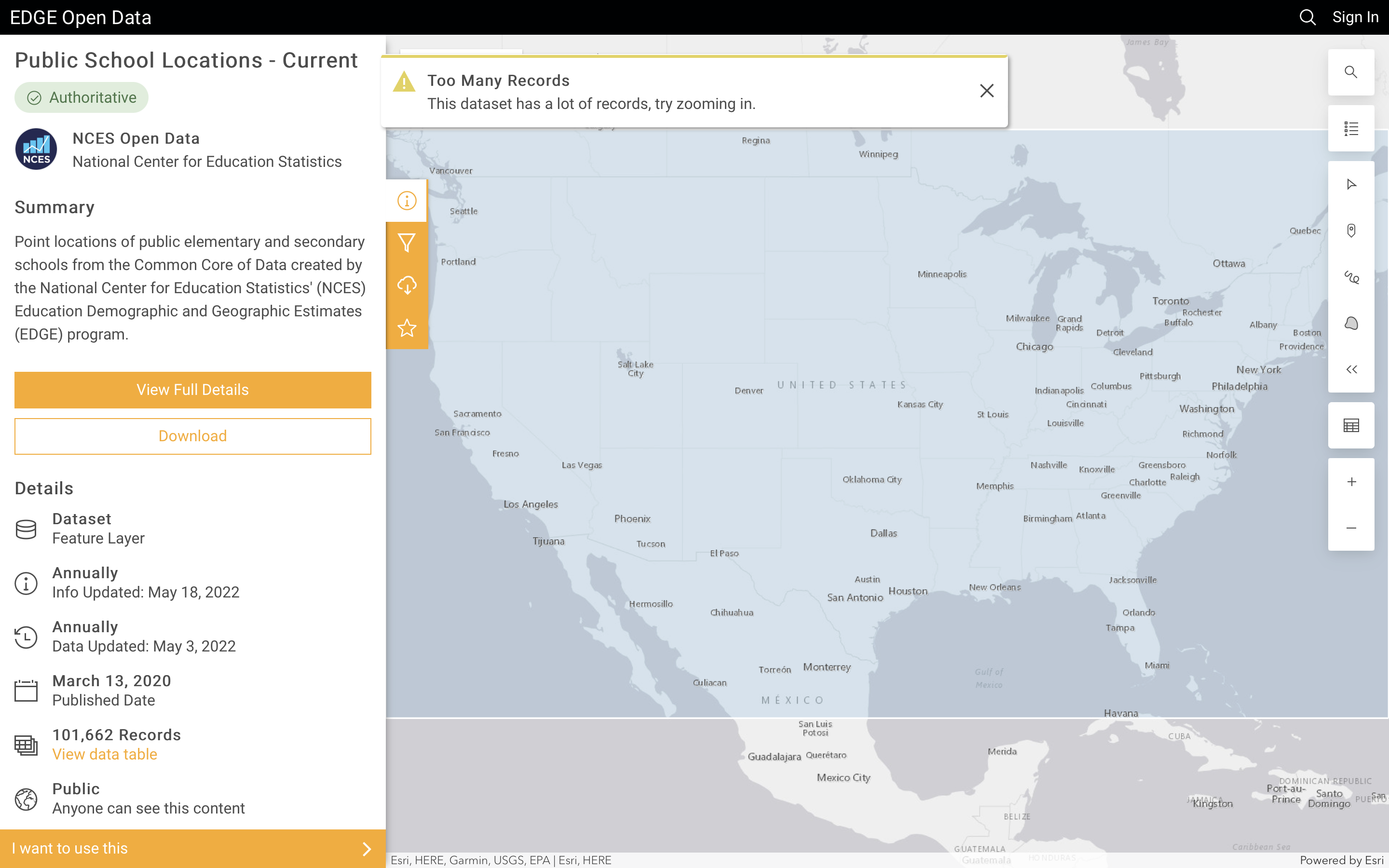 The screenshot shows a left-hand sidebar menu with a summary section, describing the dataset. Below that on the sidebar is a details section, which provides some metadata about the dataset illustrated on the page. To the right is an interactive map of the United States. Over the map is a gigantic opaque box and an alert that reads "Too Many Records". At the bottom of the left-hand sidebar is a highlighted button that reads "I want to use this."